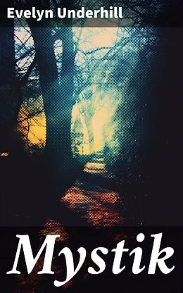E-Book (epub) Mystik von Evelyn Underhill