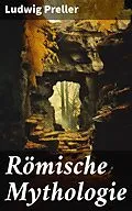 E-Book (epub) Römische Mythologie von Ludwig Preller