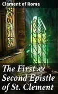 E-Book (epub) The First & Second Epistle of St. Clement von Clement of Rome