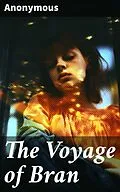 E-Book (epub) The Voyage of Bran von Anonymous