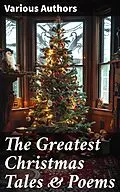 E-Book (epub) The Greatest Christmas Tales &amp; Poems von Selma Lagerlöf, Charles Dickens, Mark Twain