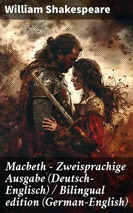 E-Book (epub) Macbeth - Zweisprachige Ausgabe (Deutsch-Englisch) / Bilingual edition (German-English) von William Shakespeare