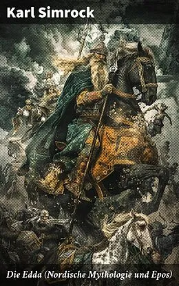 E-Book (epub) Die Edda (Nordische Mythologie und Epos) von Karl Simrock