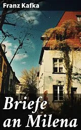 E-Book (epub) Briefe an Milena von Franz Kafka