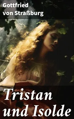 E-Book (epub) Tristan und Isolde von Gottfried von Straßburg