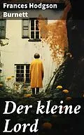 E-Book (epub) Der kleine Lord von Frances Hodgson Burnett