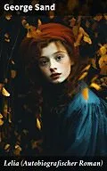 E-Book (epub) Lelia (Autobiografischer Roman) von George Sand