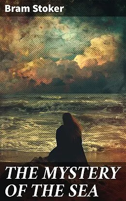 E-Book (epub) THE MYSTERY OF THE SEA von Bram Stoker