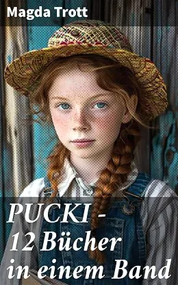 E-Book (epub) PUCKI - 12 Bücher in einem Band von Magda Trott