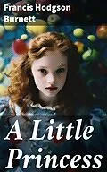 E-Book (epub) A Little Princess von Francis Hodgson Burnett