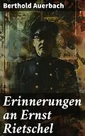 E-Book (epub) Erinnerungen an Ernst Rietschel von Berthold Auerbach
