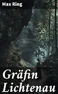 E-Book (epub) Gräfin Lichtenau von Max Ring