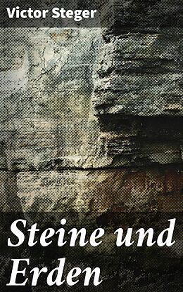 E-Book (epub) Steine und Erden von Victor Steger