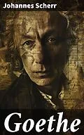 E-Book (epub) Goethe von Johannes Scherr
