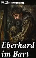 E-Book (epub) Eberhard im Bart von W. Zimmermann