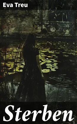 E-Book (epub) Sterben von Eva Treu