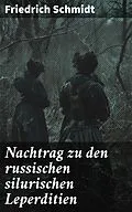 E-Book (epub) Nachtrag zu den russischen silurischen Leperditien von Friedrich Schmidt