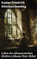 E-Book (epub) Leben des allemannischen Dichters Johann Peter Hebel von Gustav Friedrich Nikolaus Sonntag