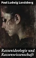 E-Book (epub) Rassenideologie und Rassenwissenschaft von Paul Ludwig Landsberg