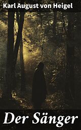 E-Book (epub) Der Sänger von Karl August von Heigel