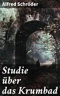 E-Book (epub) Studie über das Krumbad von Alfred Schröder