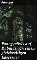 E-Book (epub) Panegyrikus auf Rabulas von einem gleichzeitigen Edessener von Anonym
