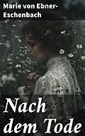 E-Book (epub) Nach dem Tode von Marie von Ebner-Eschenbach