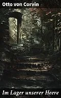 E-Book (epub) Im Lager unserer Heere von Otto von Corvin