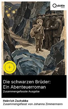 E-Book (epub) Die schwarzen Brüder: Ein Abenteuerroman (Zusammengefasste Ausgabe) von Heinrich Zschokke