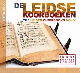 Egidius Quartet/Egidius Colleg CD Das Chorbuch Aus Leiden-Vol.5