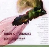 Reyn Ouwehand & Bart Van & Oct CD Birds Of Paradise: Chorwerke