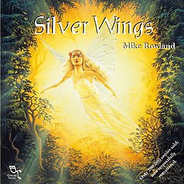 Mike Rowland CD Silver Wings