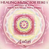 Aeoliah CD Healing Music For Reiki Vol.1