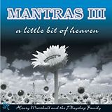 Henry Marshall CD Mantras Iii-A Little Bit Of
