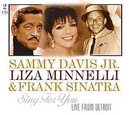 Davis Jr., Sammy, Minelli,Liza & Sinatra CD Sing For You-live From Detroit