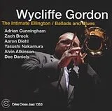 Wycliffe Gordon CD The Intimate Ellington/Ballads And;B