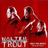 Walter Trout (& Free Radicals) CD Face The Music - (live)
