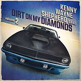 Kenny Wayne Shepherd CD Dirt On My Diamonds,Vol.2