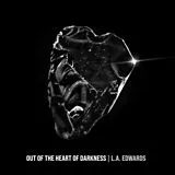L.a. Edwards Vinyl Out Of The Heart Of Darkness