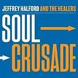 Halford,Jeffrey & The Healers CD Soul Crusade