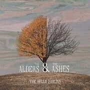 Hello Darlins,The CD The Alders & the Ashes