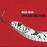 Mojo man CD Love & Revolution