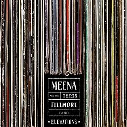 Cryle,Meena & Fillmore,Chris Band CD Elevations