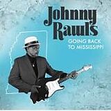 Rawls,Johnny CD Going Back To Mississippi