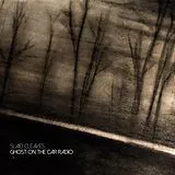 Slaid Cleaves CD Ghost On The Car Radio