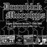 The Dropkick Murphys CD Singles Collection 2