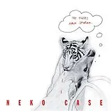 Neko Case CD The Tigers Have Spoken