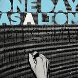 One Day As A Lion CD One Day As A Lion