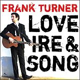 Frank Turner CD Love,Ire & Song