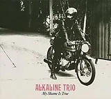 Alkaline Trio Vinyl My Shame Is True (Vinyl)